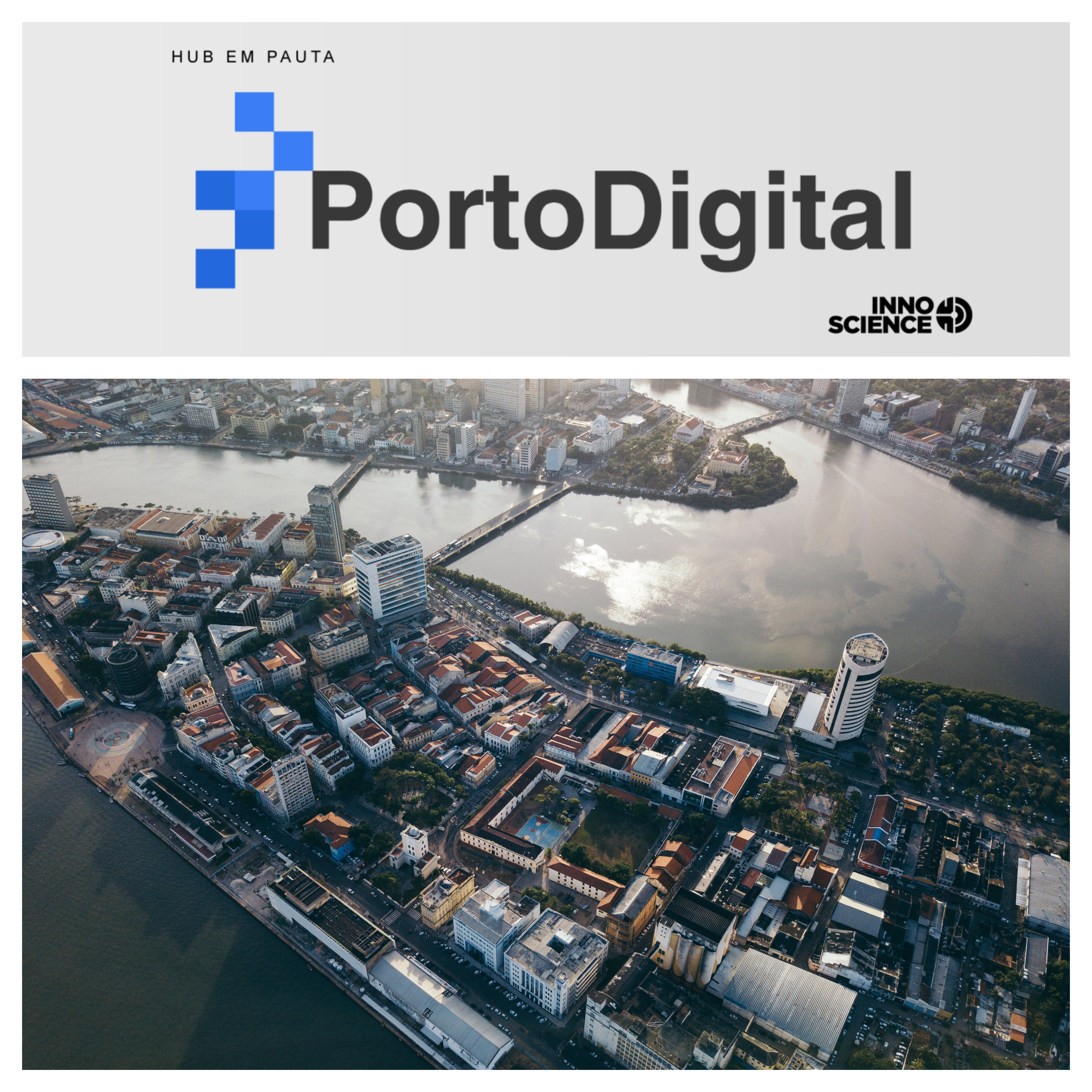 Porto Digital: How a Brazilian Technological Park is Fostering Innovation through the Triple Helix Model